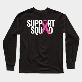 Cancer Support Squad Long Sleeve T-Shirt